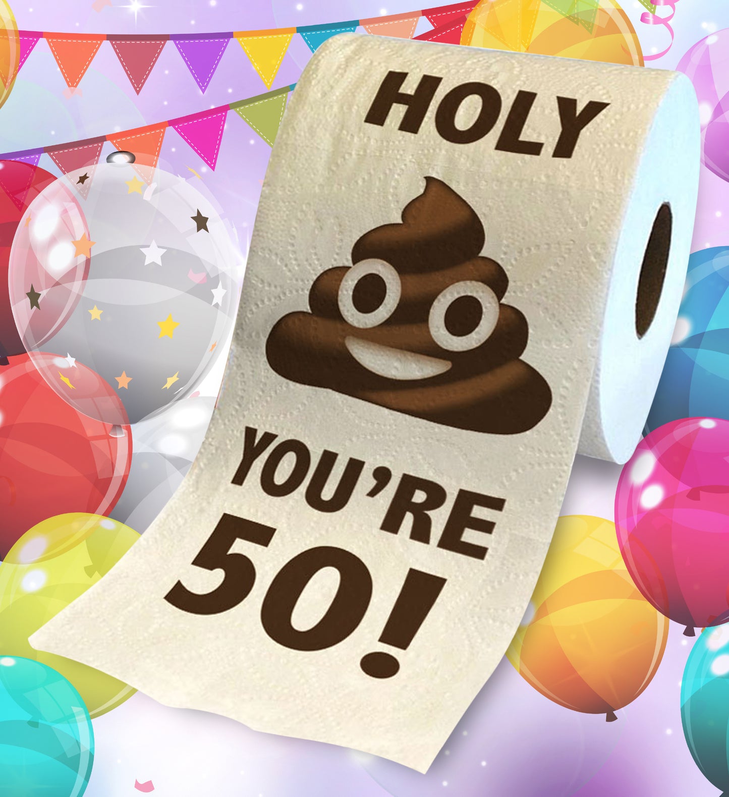 Printed TP Holy Poop You're 50 Funny Toilet Paper Roll Birthday Party Gag Gift