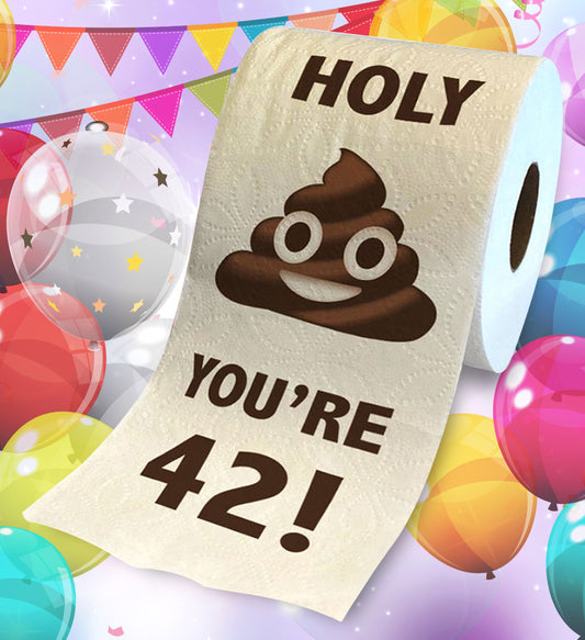 Printed TP Holy Poop You're 42 Funny Toilet Paper Roll Birthday Party Gag Gift