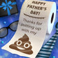 Printed TP Happy Fathers Day Thanks for Putting Up With Poop Toilet Paper Roll