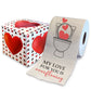 Printed TP My Love For You Is Overflowing Printed Toilet Paper Gift, 500 Sheets