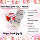 Printed TP Happy Mother's Day I Stinkin' Love You Mom Toilet Paper - 500 Sheets