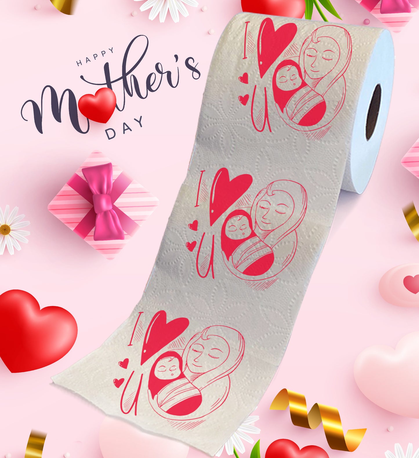 Printed TP Happy Mother's Day I Love You Mom Design Toilet Paper - 500 Sheets