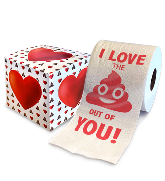 Printed TP I Love The Poop Out Of You Prank Funny Anniversary Toilet Paper
