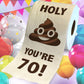 Printed TP Holy Poop You're 70 Funny Toilet Paper Roll Birthday Party Gag Gift