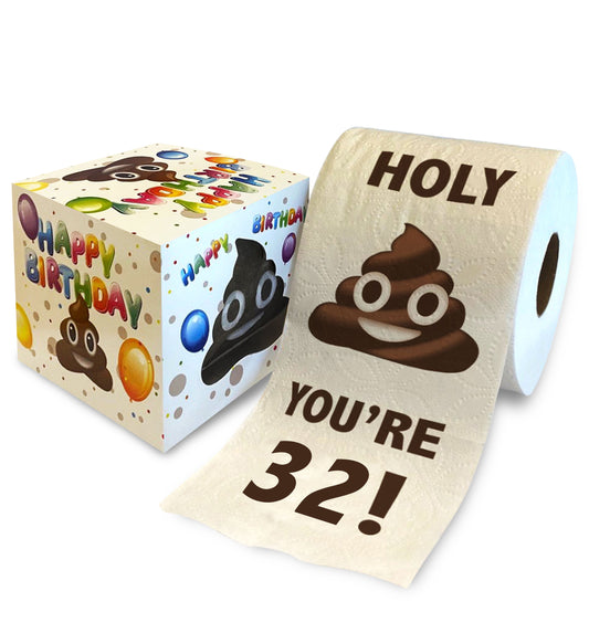 Printed TP Holy Poop You're 32 Funny Toilet Paper Roll Birthday Party Gag Gift