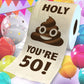 Printed TP Holy Poop You're 50 Funny Toilet Paper Roll Birthday Party Gag Gift