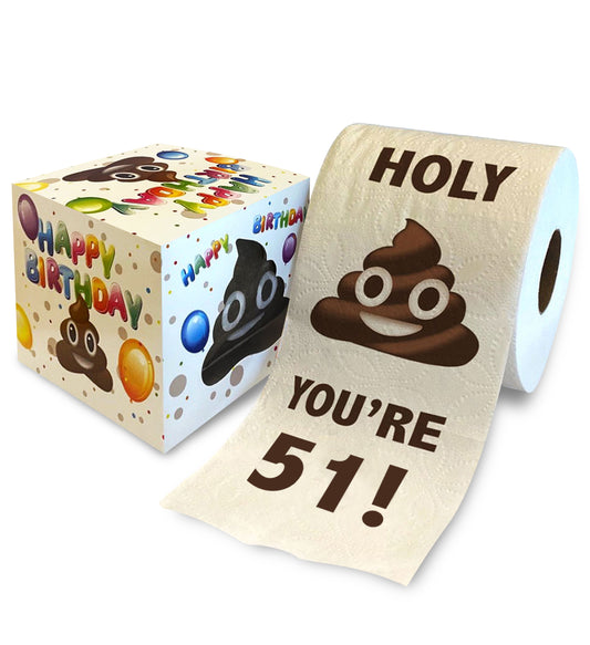Printed TP Holy Poop You're 51 Funny Toilet Paper Roll Birthday Party Gag Gift