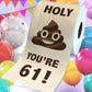 Printed TP Holy Poop You're 61 Funny Toilet Paper Roll Birthday Party Gag Gift