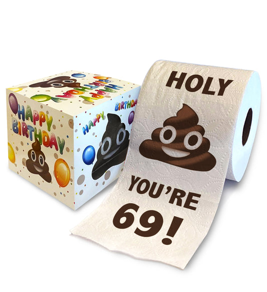Printed TP Holy Poop You're 69 Funny Toilet Paper Roll Birthday Party Gag Gift