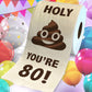 Printed TP Holy Poop You're 80 Funny Toilet Paper Roll Birthday Party Gag Gift