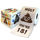 Printed TP Holy Poop You're 18 Funny Toilet Paper Roll Birthday Party Gag Gift