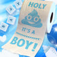 Printed TP Holy Poop It's a Boy! Toilet Paper Roll for Baby Shower Gender Reveal