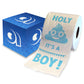 Printed TP Holy Poop It's a Boy! Toilet Paper Roll for Baby Shower Gender Reveal