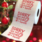 Printed TP Sorry Ran Out of Coal Christmas Toilet Paper Roll Holiday Gift