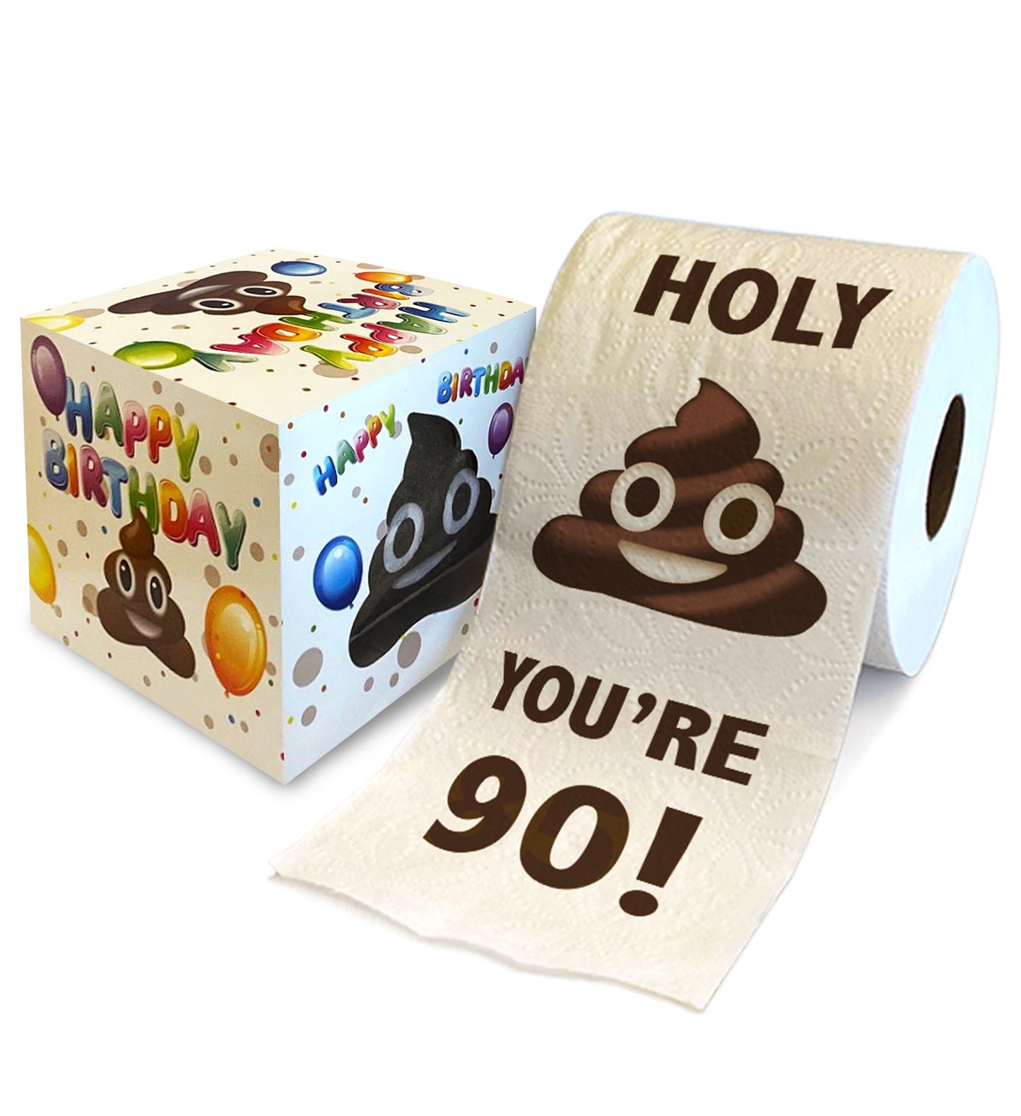 Printed TP Holy Poop You're 90 Printed Toilet Paper Funny Gag Gift – 500 Sheets