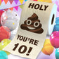 Printed TP Holy Poop You're 10 Printed Toilet Paper Funny Gag Gift – 500 Sheets