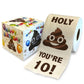 Printed TP Holy Poop You're 10 Printed Toilet Paper Funny Gag Gift – 500 Sheets