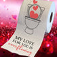 Printed TP My Love For You Is Overflowing Printed Toilet Paper Gift, 500 Sheets