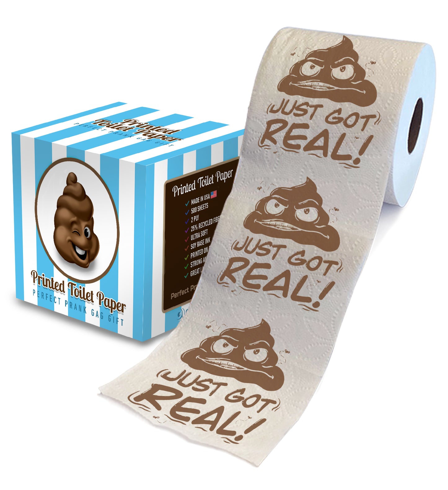 Printed TP Poop Just Got Real Printed Toilet Paper Funny Gag Gift – 500 Sheets