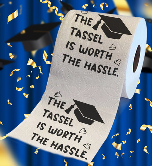 Printed TP The Tassel is Worth The Hassle Printed Toilet Paper Gift, 500 Sheets