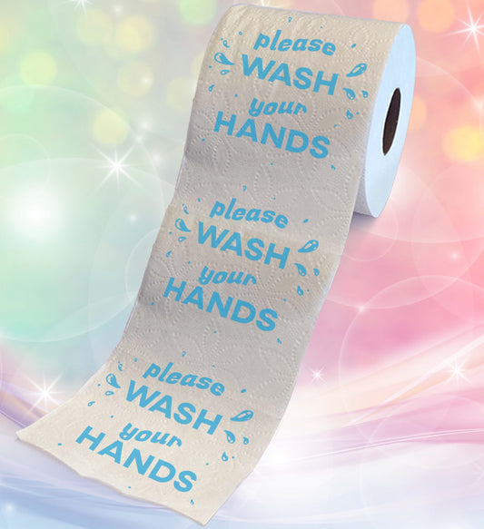 Printed TP Please Wash Your Hands Printed Toilet Paper Gag Gift – 500 Sheets