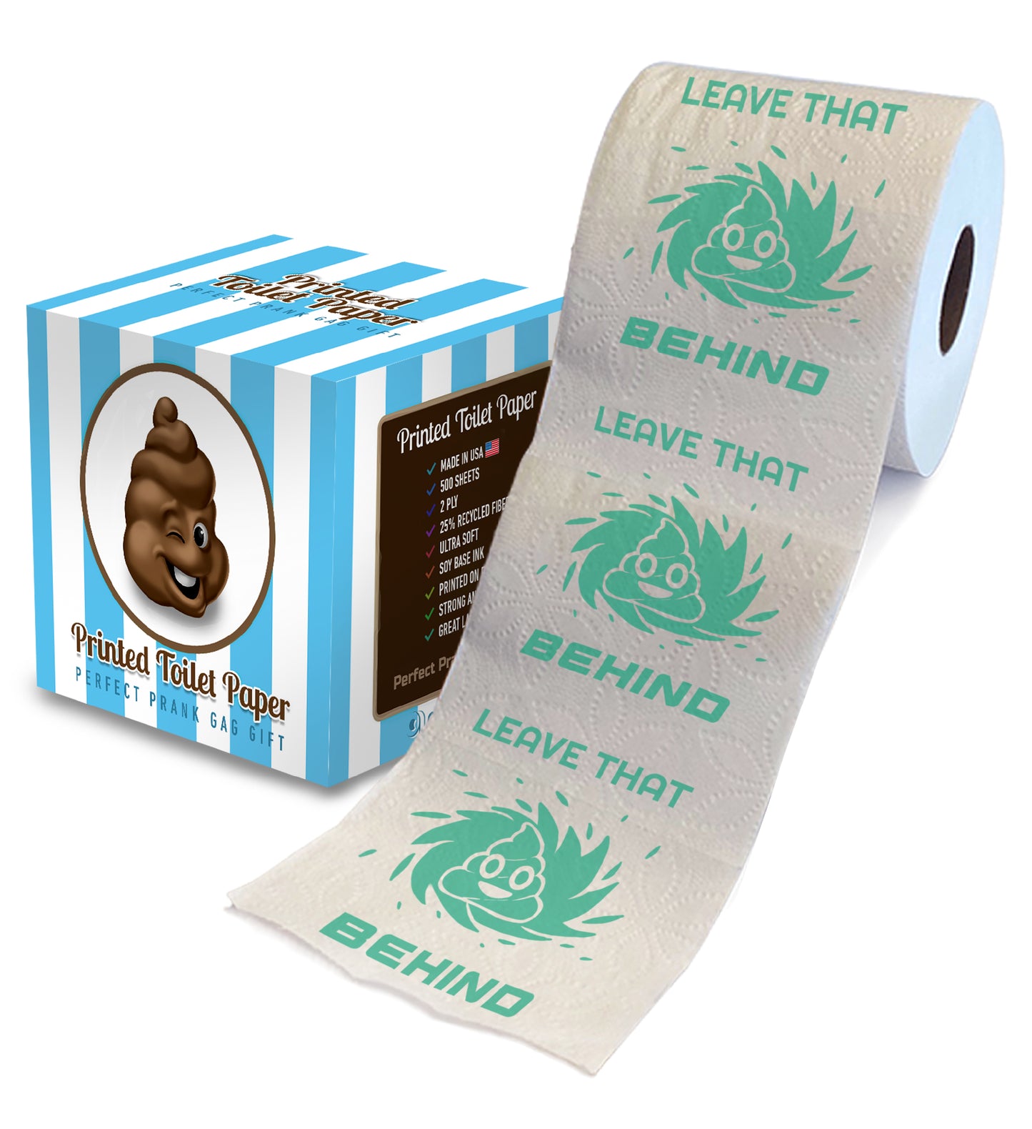 Printed TP Leave That Poop Behind Printed Toilet Paper Gag Gift – 500 Sheets